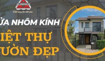 Cửa Nhôm 3 Cánh Sánh Vai Cùng Biệt Thự Đẹp